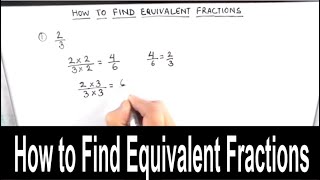 How to find Equivalent fractions  Equivalent Fractions  What are Equivalent Fractions [upl. by Ebner344]