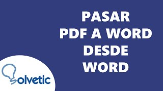 Como PASAR PDF a WORD desde Word ✅✅ [upl. by Allianora374]