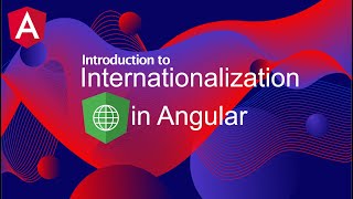 Introduction to Internationalization in Angular [upl. by Germann449]