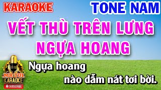 🔥KARAOKE I VẾT THÙ TRÊN LƯNG NGỰA HOANG I Tone Nam Gm Nhạc Sống Hay Nhất I KARAOKE MR TUI [upl. by Yrrek907]