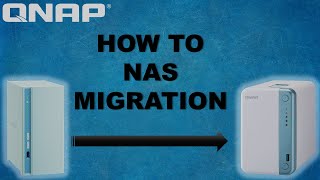 How to Migrate From your Existing QNAP NAS to Your New QNAP NAS日本語サブタイトル [upl. by Purcell825]