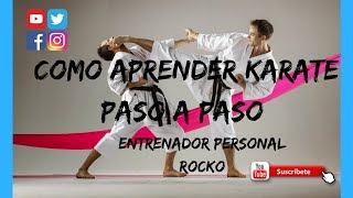 🔥 Como APRENDER KARATE en CASA PASO a PASO 🔥 Tutoriales de Artes Marciales en Español [upl. by O'Neill]