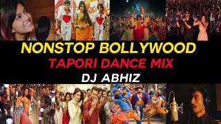 NonStop BollyWood Tapori Dance Mix  DJ ABHIZ [upl. by Merdith]