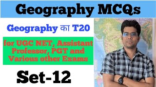 Set 12 II Geomorphology MCQs T20 Series II UGC NET PGT GDC Assistant professor DSSSB NVS KVS [upl. by Ardried485]