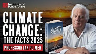 Professor Ian Plimer launches Climate Change The Facts 2025 [upl. by Nylessej]