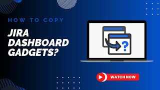 StepbyStep Copying and Duplicating Jira Dashboard Gadgets [upl. by Aldwin985]