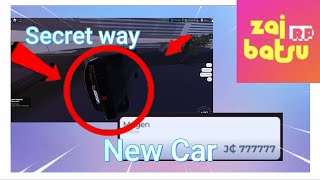 Zaibatsu New secret car and how to enter secret way [upl. by Germaun]