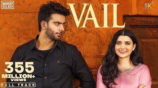 VAIL OFFICIAL VIDEO Mankirt Aulakh Ft Nimrat Khaira  Avvy Sra  Shree Brar  Arvindr Khaira [upl. by Sadnalor877]