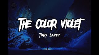 THE COLOR VIOLET  Tory Lanez  Live   Lyric [upl. by Aremus]