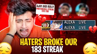 HATERS BROKE OUR 183 STREAK 😱🔫 [upl. by Clarance92]