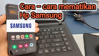 Cara mematikan Hp Samsung [upl. by Bezanson]