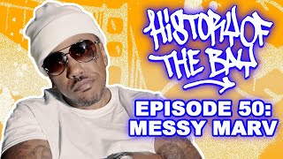 Messy Marv Tells His Life Story Addresses Controversy Talks Mac Dre Mozzy Jacka FULL INTERVIEW [upl. by Heller699]