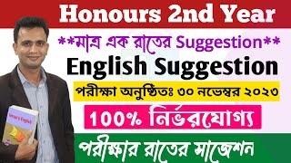 Honours 2nd year English suggestion 2023 । Honours 2nd Year English মাত্র এক রাতের Suggestion [upl. by Ahsrat827]