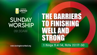 THE BARRIERS TO FINISHING WELL AND STRONG  10th December 2023 [upl. by Avuha]