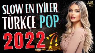 TÜRKÇE POP ŞARKILAR REMİX 2022 ⭐ Türkçe Pop Remix Şarkılar 2021 [upl. by Erdnaet]