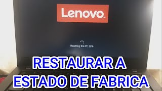 Restaurar Laptop Lenovo a estado de Fabrica Windows 11 y 10  Fácil y Rápido [upl. by Lello688]