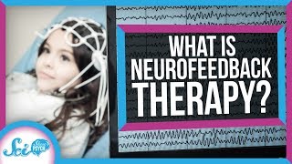 What Is Neurofeedback Therapy [upl. by Nahtnaoj842]