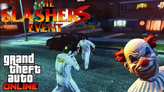 I Keep Killing My Clone amp Creepy Clown In GTA 5 Online SLASHERS Event [upl. by Rawdon771]