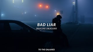 imagine dragons  bad liar slowed  reverb lyrics [upl. by Milman]