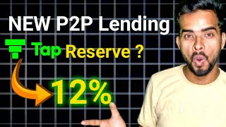 Latest P2P Lending App  Tap Reserve  P2P  Trickymart [upl. by Dalt393]