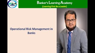 Operational Risk Management  ORM I Bank  Risk Management in Bank  EP 6 [upl. by Adnamma]