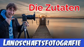 Die Zutaten für bessere Landschaftsbilder am See [upl. by Emad]