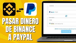 Cómo Pasar Dinero De Binance A Paypal [upl. by Jerald]