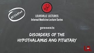 Disorders of the Hypothalamus and Pituitary with Dr Winters [upl. by Bashee]