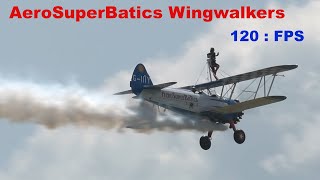 120fps  AeroSuperBatics Wingwalkers airshow flying display [upl. by Areivax]