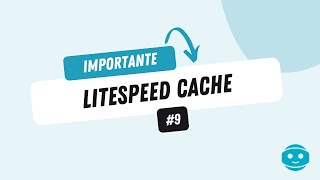 9 —Cómo configurar LITESPEED CACHÉ [upl. by Alleris685]