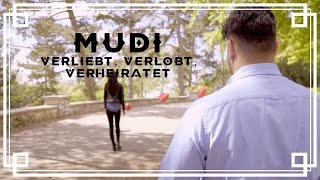 MUDI  Verliebt verlobt verheiratet Offizielles Video [upl. by Aelaza84]