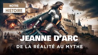 Le mythe de Jeanne dArc  Histoire  Documentaire Complet  AT [upl. by Ardisj]