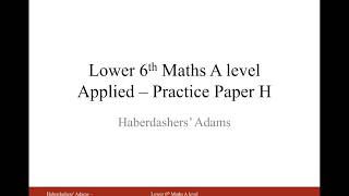 AS Maths  Applied  Practice Paper H  Q1 [upl. by Fast]