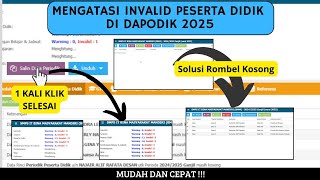 MENGATASI INVALID DATA PESERTA DIDIK DI DAPODIK 2025  1 KALI KLIK SELESAI  SOLUSI ROMBEL KOSONG [upl. by Nappie]