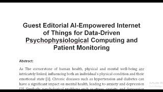 Guest Editorial AI Empowered Internet of Things for Data Driven Psychophysiological Computing and Pa [upl. by Elizabet]