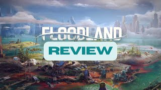 Floodland PC Review  Survive in a postapocalyptic flooded world [upl. by Neerod]