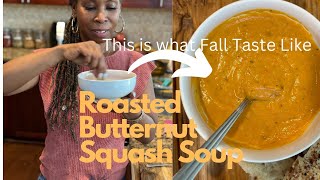 Roasted Butternut Squash Soup  My Vegan Kitchen Life  Cooking  Tasting  Foodie Fun🙃 [upl. by Zandra450]