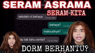 NOURROR❗️ SERAM ASRAMA ‼️ SERAM KITA😱 DORM BEKAS BUN0H D1RI😱 [upl. by Ilime]