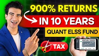 Quant Elss Tax Saver Fund900 returns in 10 yearsQuant Elss Fund Review [upl. by Leahcar549]