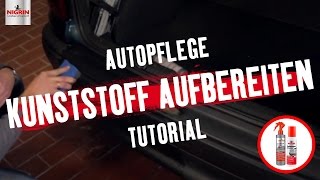 Autopflege Tutorial Kunststoff aufbereiten [upl. by Riay]