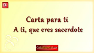 CARTA 31 A ti que eres sacerdote [upl. by Cobbie]