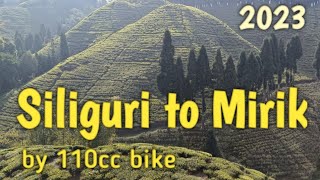 Siliguri to Mirik Mirik bike trip Mirik road trip [upl. by Schilt257]