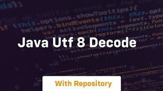 java utf 8 decode [upl. by Phio]