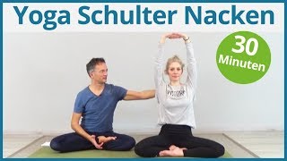 Yoga Schulter Nacken ✅ 30 Minuten intensive Dehnung und Kräftigung [upl. by Harrietta]