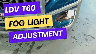 Ldv t60 fog light adjustment [upl. by Inahpit]