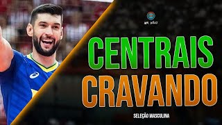 CENTRAIS CRAVANDO  Seleção Brasileira Masculina [upl. by Aerdnaid306]