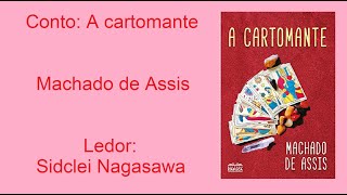 A CARTOMANTE  MACHADO DE ASSIS [upl. by Melessa]