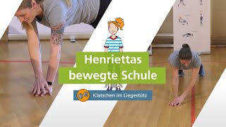 Klatschen im Liegestütz mit „Henriettas bewegte Schule“ [upl. by Nikkie]