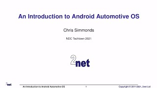 An Introduction to Android Automotive OS  Chris Simmonds  NDC TechTown 2021 [upl. by Anuahc145]