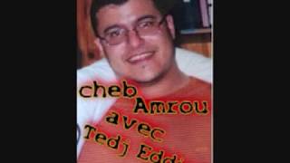 cheb Amrou avec Tedj Eddine top Manghayadhache [upl. by Bores]